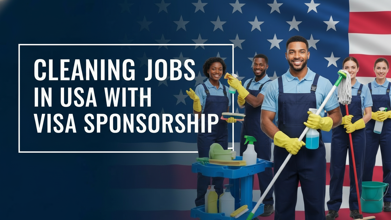 Cleaning Jobs in USA for Foreigners With Visa Sponsorship